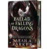 The Ballad of Falling Dragons