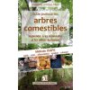 Guide pratique des arbres comestibles
