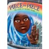 Piece by Piece: The Story of Nisrin's Hijab - Priya Huq