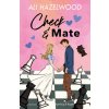 Check & Mate. Ediz. italiana (Ali Hazelwood)(Kniha)
