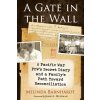 A Gate in the Wall