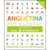 Angličtina pre každého - Učebnica: Úroveň 3 Stredne pokročilý