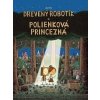 Drevený robotík a polienková princezná - Tom Gauld