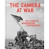 The Camera at War - Hilary Roberts