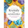 Kryštály pre začiatočníkov