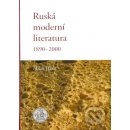 Ruská moderní literatura 1890 - 2000 - Milan Hrala