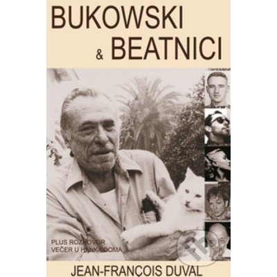 Bukowski & Beatnici - Jean-François Duval