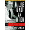 Failure Is Not an Option