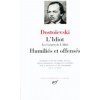 L'Idiot (Dostoïevski)(Pevná)