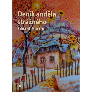 Deník anděla strážného