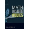 Math Goes to the Movies (Burkard Polster)(Brožovaná)