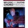 Melodic Jazz Guitar Chord Phrasing