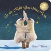 On the Night You Were Born (Nancy Tillman)(Leporelo)