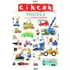 Vozidlá. Cik-Cak - Makii