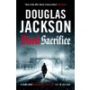 Blood Sacrifice - Douglas Jackson