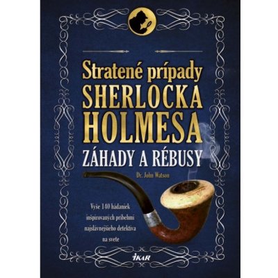 Stratené prípady Sherlocka Holmesa – Záhady a rébusy