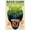 The Deadlands: Hunted