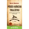 E-kniha Příběh hořkého trojlístku - Marie Macková