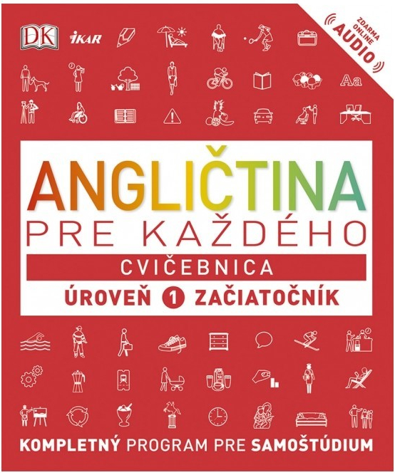 Angličtina pre každého Cvičebnica: Úroveň 1 pre začiatočníkov Harding Rachel