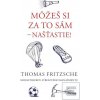 Môžeš si za to sám – naš… (Thomas Fritzsche)