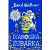 Diabolská zubárka - David Walliams