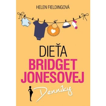 Dieťa Bridget Jonesovej - Helen Fieldingová