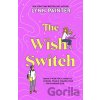 The Wish Switch - Lynn Painter