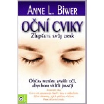 Oční cviky - Anne L. Biwerová