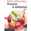 IKAR Biblia šéfkuchára - Ovocie a zelenina