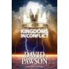 Kingdoms in Conflict (David Pawson)()