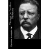 Through the Brazilian Wilderness (Theodore Roosevelt)(Brožovaná)