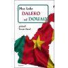 Daleko od Doualy - Max Lobe