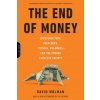 End of Money (David Wolman)(Brožovaná)