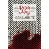 Ochráním tě - May Peter