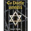 Co Dante neviděl