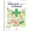 Záleský Matouš: Táborová ordinace (připravil a doporučuje Skaut) (první pomoc je důležitá, ale na táboře zaměstnávají zdravotníka více klíšťata, alergie, pravidelné užívání léků, stýskání a spálené no