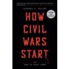 How Civil Wars Start: And How to Stop Them (WALTER BARBARA F)(Brožovaná)