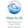 Water for All - David Sedlak, Yale University Press