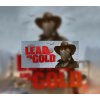 Lead and Gold: Gangs of the Wild West
