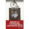 Šedesát let v psychiatri… (Radkin Honzák)