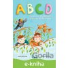 E-kniha ABCD - Hráme sa s Písmenkami, s veselými rozprávkami - L. Rožnovská