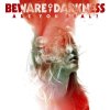 Beware of Darkness, ARE YOU REAL ?, CD