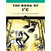 The Book of Ic: A Guide for Adventurers (Hyde Randall)