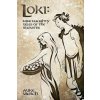 Loki: Nine Naughty Tales of the Trickster