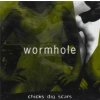 Wormhole - Chicks Dig Scars [CD]