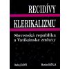 Recidívy klerikalizmu - Ondrej Dányi, Marián Baťala