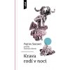 Krava rodí v noci - Pajtim Statovci