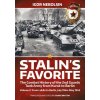 Stalin's Favorite: The Combat History of the 2nd Guards Tank Army from Kursk to Berlin: Volume 2 - From Lublin to Berlin July 1944 - May 1945 Nebolsin Igor
