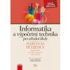 Informatika a výpočetní technika pro střední školy