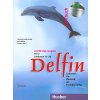 Delfin 2 Lehrbuch - Teil 2 + Audio-CD – Lektionen 11–20 (učebnica) (Hartmut Aufderstrase, Jutta Müller, Thomas Storz)